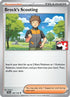 Brock's Scouting (146/159) [Prize Pack Series Cards] - Uncommon