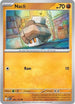 Nacli 082  - Reverse Holofoil ME01 Mega Evolution - Common