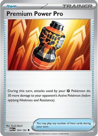Premium Power Pro (124/132) Reverse Holofoil [Mega Evolution] - Uncommon