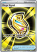 Mega Signal 171/132  - Holofoil ME01 Mega Evolution - Ultra Rare