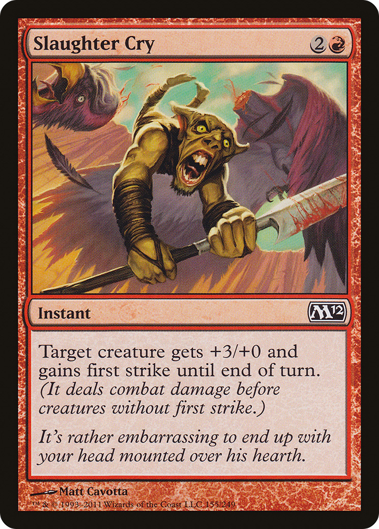 Slaughter Cry (M12-155) - Magic 2012