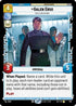 Galen Erso - You'll Never Win (Foil) (556) - Secrets of Power Foil