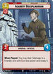 Academy Disciplinarian (Hyperspace Foil) (921) - Secrets of Power Foil