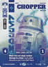 Chopper - War Hero (Serialized) (1147) - Secrets of Power Foil