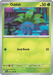 Oddish 001  - Reverse Holofoil ME02 Phantasmal Flames - Common