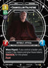 Chancellor Palpatine - I Am the Senate (62) - Sector and Regional Promos Season 1 Foil