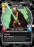 Qui-Gon Jinn - The Negotiations Will Be Short (Top 8) (65) - Sector and Regional Promos Season 1 Foil