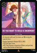 Do You Want To Build A Snowman? (61/204) - Winterspell Cold Foil