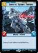 Conveyex Security Captain (117/264) - A Lawless Time