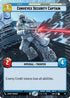 Conveyex Security Captain (Hyperspace) (381) - A Lawless Time