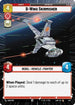 B-Wing Skirmisher (Hyperspace) (447) - A Lawless Time