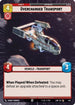 Overcharged Transport (Hyperspace) (459) - A Lawless Time