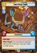 Two-Faced Troig (Hyperspace Foil) (594) - A Lawless Time Foil