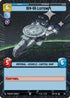 IGV-55 Listener (Hyperspace Foil) (602) - A Lawless Time Foil