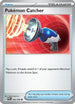 Pokemon Catcher (082) [Perfect Order] - Common