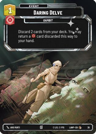 Daring Delve (Foil) (36) - A Lawless Time  Weekly Play Promos Foil