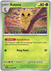 Kakuna (002) [Chaos Rising] - Common