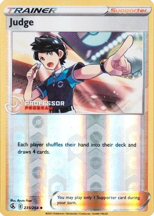 Judge (235/264) Reverse Holofoil [Professor Program Promos] - Uncommon