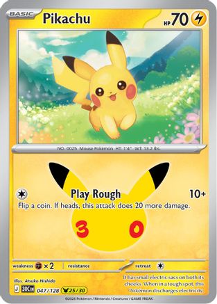 Pikachu (047/128) Holofoil [ME 30th Celebration] - None