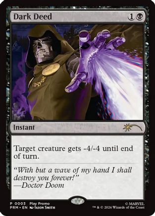 Dark Deed (SSP-003) - Standard Showdown Promos Foil