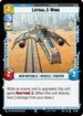 Lothal E-Wing (57/264) - Ashes of the Empire