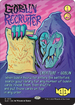 Goblin Recruiter (SLD-1313) - Secret Lair Drop (Borderless)