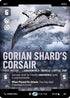 Gorian Shard's Corsair - Pirate Warship (Prestige) (808) - Ashes of the Empire