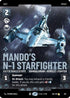 Mando's N-1 Starfighter - Faster than a Fathier (Prestige) (810) - Ashes of the Empire