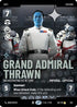 Grand Admiral Thrawn - Orchestrating His Return (Prestige Foil) (835) - Ashes of the Empire Foil