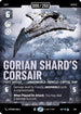 Gorian Shard's Corsair - Pirate Warship (Serialized) (902) - Ashes of the Empire Foil