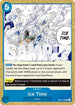 Ice Time (EB04-028) - Starter Deck 33: BLUE Kuzan