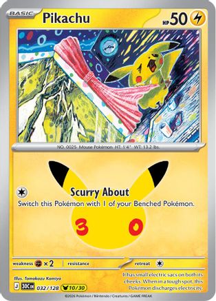 Pikachu (032/128) Holofoil [ME 30th Celebration] - None