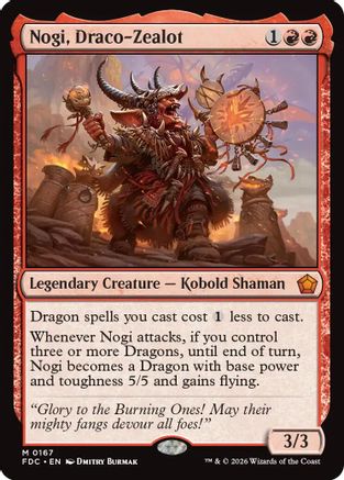 Nogi, Draco-Zealot (FDC-167) - Commander: Foundations