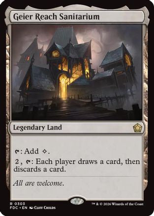 Geier Reach Sanitarium (FDC-303) - Commander: Foundations