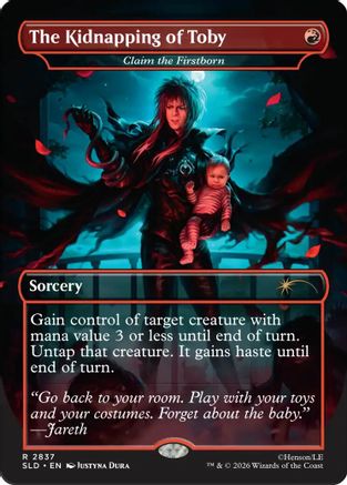 The Kidnapping of Toby - Claim the Firstborn (SLD-2837) - Secret Lair Drop Series