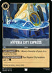 Hyperia City Express (201/204) - Hyperia City Cold Foil