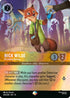 Nick Wilde - Providing Backup (Epic) (205/204) - Hyperia City Holofoil