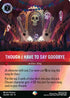 Though I Have to Say Goodbye (Epic) (216/204) - Hyperia City Holofoil
