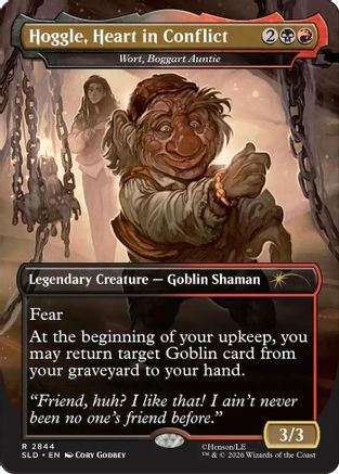 Hoggle, Heart in Conflict - Wort, Boggart Auntie (SLD-2844) - Secret Lair Drop Series