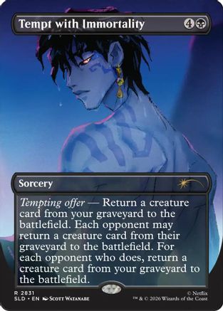 Tempt with Immortality (SLD-2831) - Secret Lair Drop Series