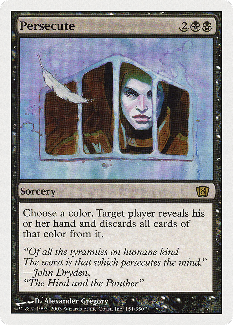 Persecute (8ED-151) - 8th Edition Foil