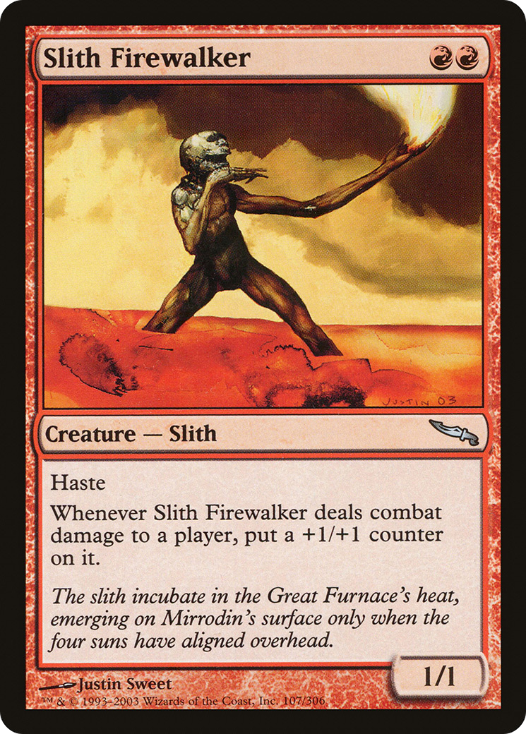 Slith Firewalker (MRD-107) - Mirrodin