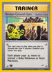 Broken Ground Gym (92/105) 1st Edition [Neo Destiny] - Rare