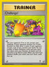 Challenge! (106/110) Reverse Holofoil [Legendary Collection] - Uncommon