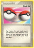 Dual Ball (72/95) [Team Magma vs Team Aqua] - Uncommon