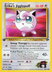 Erika's Jigglypuff (069/132) 1st Edition [Gym Challenge] - Common