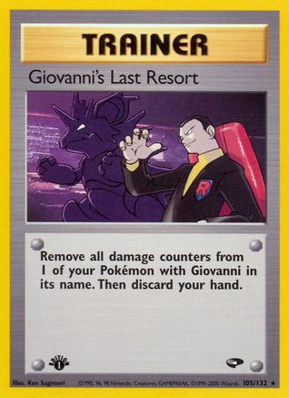 Giovanni's Last Resort (105/132) 1st Edition [Gym Challenge] - Rare