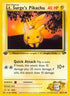 Lt. Surge's Pikachu 084  - 1st Edition Gym Challenge - Common