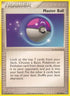 Master Ball 078/108  - Reverse Holofoil Power Keepers - Uncommon