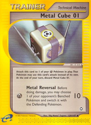 Metal Cube (129/147) [Aquapolis] - Uncommon